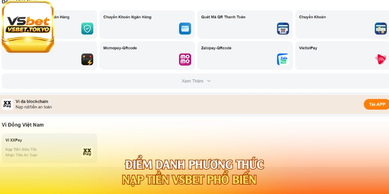Điểm danh phương thức nạp tiền Vsbet phổ biến
